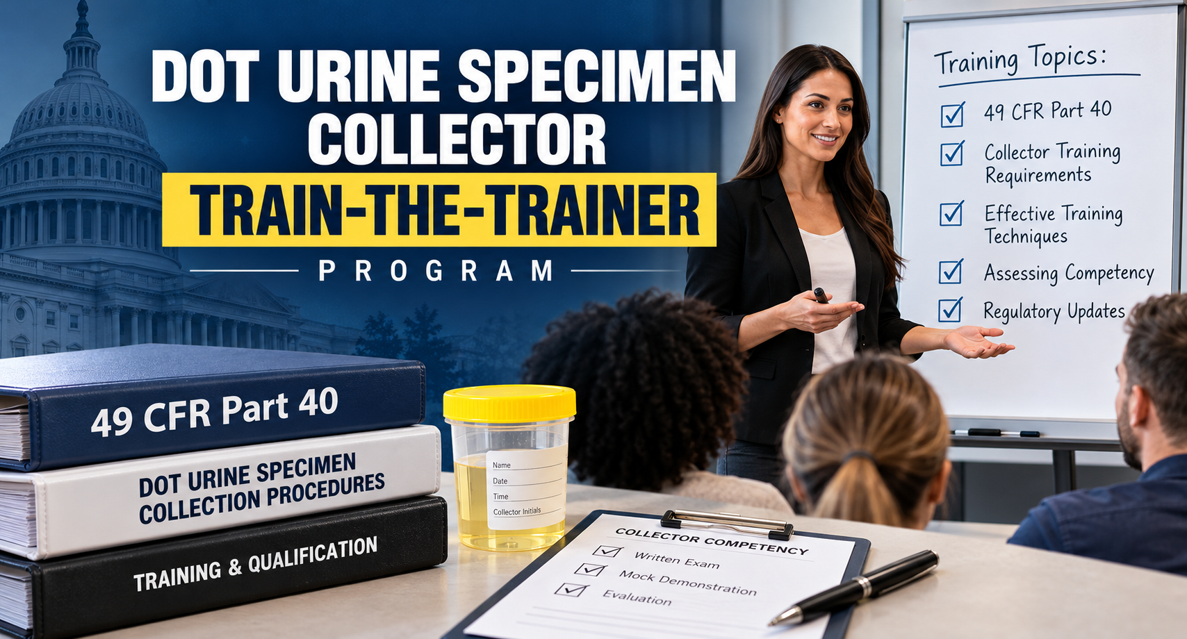 Certified Train the Trainer Course-DOT Qualified Urine